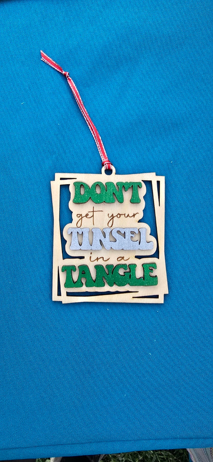 Ornament - Don't get your tinsel in a tangle