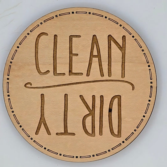 Wooden round 'Clean Dirty' sign on a white background